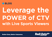 Leverage the Power of CTV with Live Sports Viewers