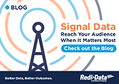 Signal Data: Reach Your Audience When It Matters Most
