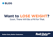 Want to Lose Weight? Soon, There Will Be a Pill for That.